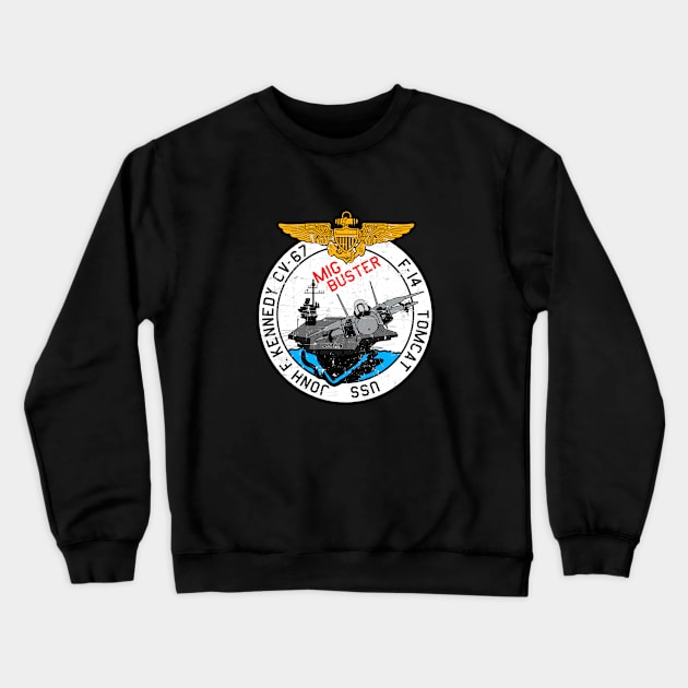 F-14 Tomcat - Mig Buster USS Jonh F Kennedy - W Grunge Style Crewneck Sweatshirt by TomcatGypsy